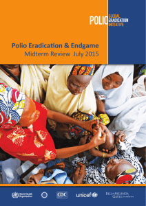 Polio Eradication & Endgame Midterm Review July 2015