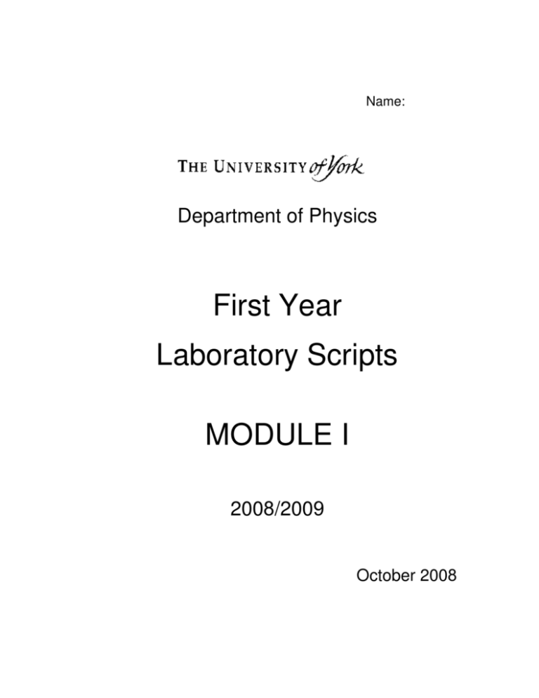 First Year Laboratory Scripts Module I