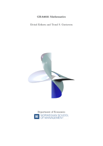 GRA6035 Mathematics Eivind Eriksen and Trond S. Gustavsen