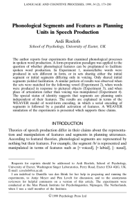 Phonological Segments and Features as Planning Units in Speech