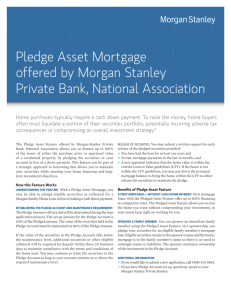 Pledge Asset Mortgage offered by Morgan Stanley Private Bank