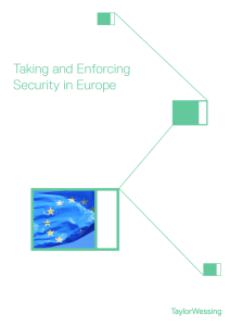Taking and Enforcing Security in Europe