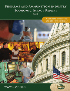 Firearms and Ammunition Industry Economic Impact Report 2012