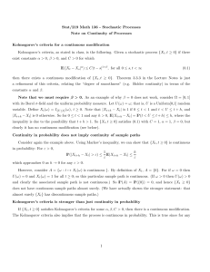 Stat/219 Math 136 - Stochastic Processes Note on Continuity of