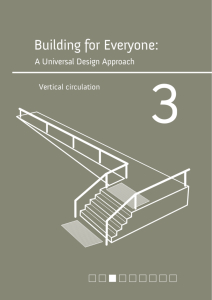 Vertical Circulation - Centre for Excellence in Universal Design