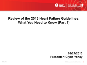 Review of the 2013 Heart Failure Guidelines