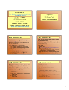 Chapter 10 Chi-Square Test Relative Risk/Odds Ratios