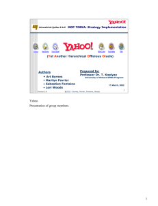 1 (Yet Another Hierarchical Officious Oracle) Yahoo. Presentation of