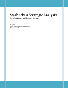 Starbucks a Strategic Analysis