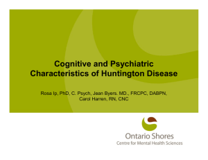 Cognitive and Psychiatric Characteristics of Huntington Disease