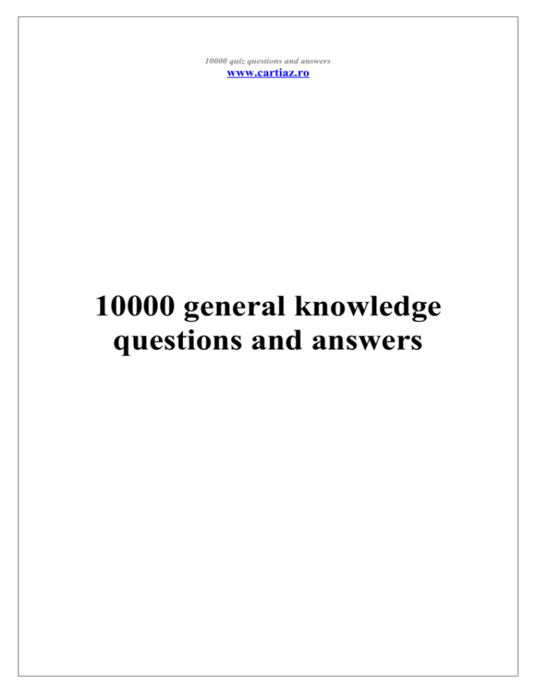 10000 General Knowledge Questions And Answers