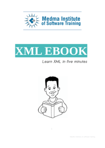 Learn XML in 5 minutes - Medma Institute of Software Training