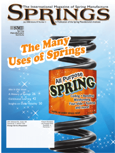 also in this issue: A History of Springs 26 Continuous Learning 42