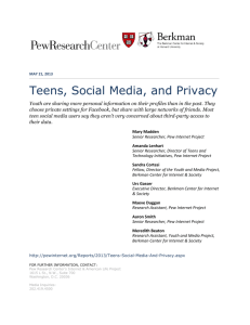 Teens, Social Media, and Privacy - Pew Internet & American Life