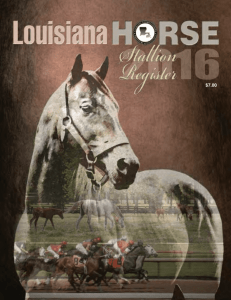 Stallion Register 2016 - Louisiana Thoroughbred Breeders