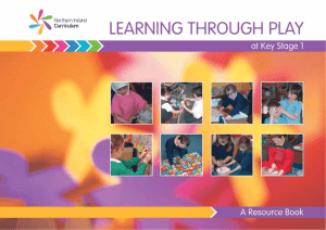 Key Stage 1, Learning Through Play