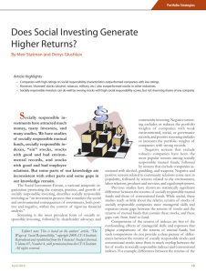 Does Social Investing Generate Higher Returns?