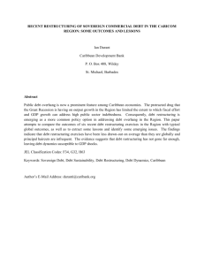 RECENT RESTRUCTURING OF SOVEREIGN COMMERCIAL DEBT