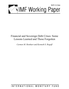 Financial and Sovereign Debt Crises: Some Lessons Learned and