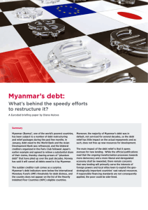 Myanmar's Debt: What's Behind the Speedy Efforts to Restructure It?