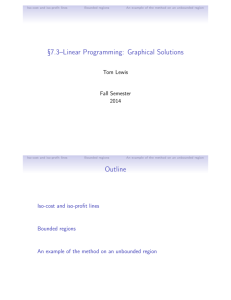 §7.3–Linear Programming: Graphical Solutions