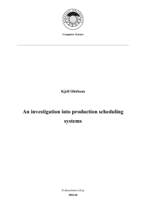 An investigation into production scheduling systems