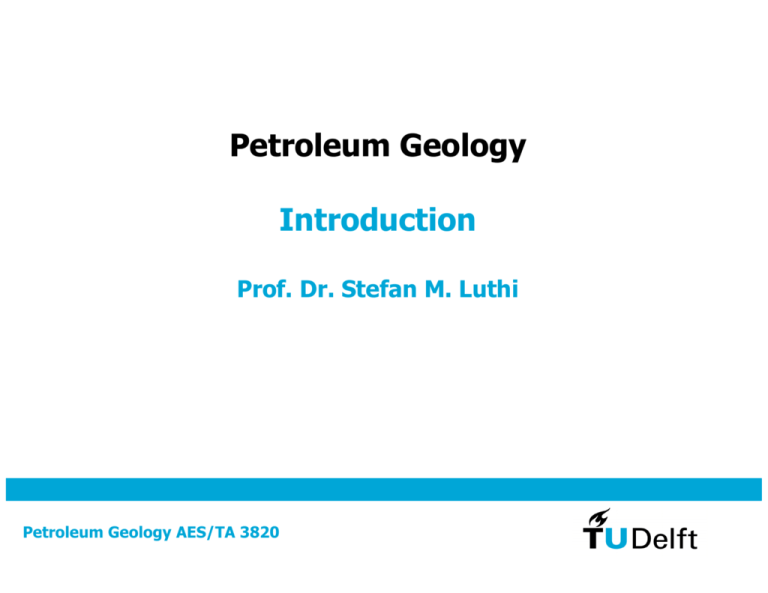 What Is The Meaning Of Petroleum Geology