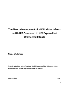 The Neurodevelopment of HIV Positive Infants on HAART