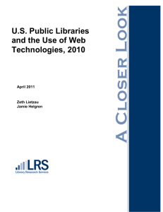 U.S. Public Libraries and the Use of Web Technologies, 2010