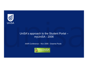 UniSA's approach to the Student Portal – UniSA s approach to the