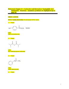 Homework Chapter 21—Carboxylic Acid Derivatives: Nucleophilic