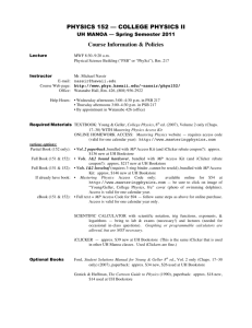 PHYSICS 152 — COLLEGE PHYSICS II Course Information & Policies