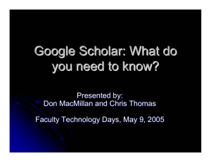Google Scholar: What do you need to know?