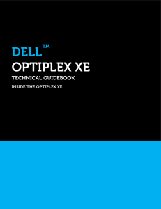 OptiPlex XE Technical Guidebook