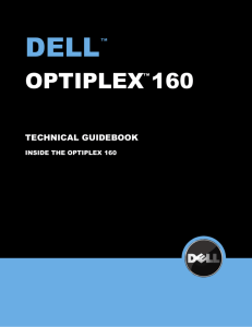 Dell OptiPlex 160 Technical Guidebook