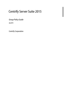 Centrify Server Suite 2015 Group Policy Guide