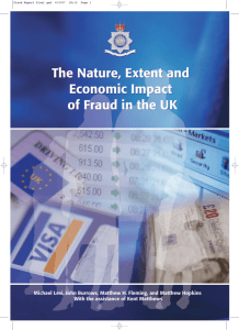 Nature, Extent and Economic Impact of Fraud in