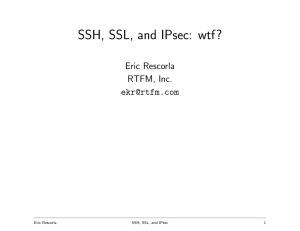SSH, SSL, and IPsec: wtf? - UIC