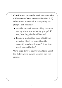 ' & $ % I. Confidence intervals and tests for the difference of two