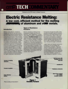 Electric Resistance Melting: A Low Cost, Efficient