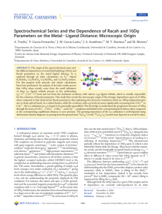 Spectrochemical Series and the Dependence of Racah and 10Dq