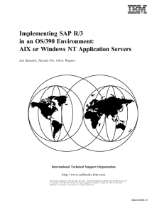 Implementing SAP R/3 in an OS/390 Environment: AIX or Windows
