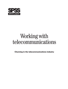 Working with telecommunications