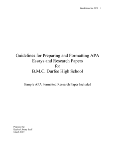Guidelines for Preparing and Formatting APA Essays and Research
