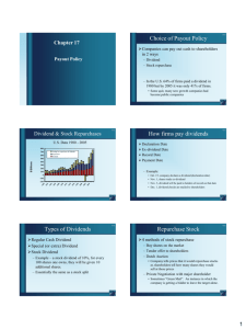 Choice of Payout Policy How firms pay dividends Types of