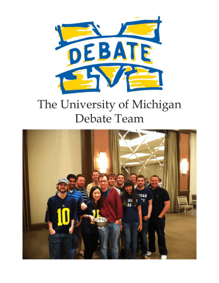The University of Michigan Debate Team