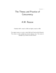 The Theory and Practice of Concurrency