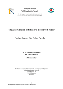 The generalization of Schrady's model: with repair Norbert Becser