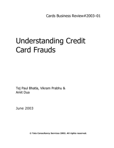 Understanding Credit Card Frauds