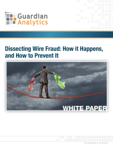 Dissecting Wire Fraud: How it Happens, and How to Prevent It